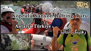 Rafting Antalya Turkey  Köprülü Kanyon Rafting Turu Antalya Türkiye رفتینگ آنتالیا UltraHD 4K [upl. by Tayib]