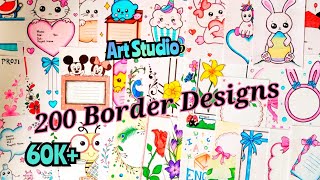 200 Border Designs Compilation Amazing Border design Project File Decoration IdeasBeautifuldesign [upl. by Lytle]