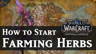 Warcraft BFA Herb Farming Tips and Guide [upl. by Ahsoyem523]