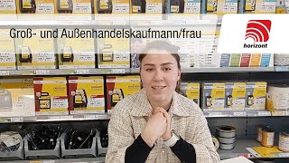 Ausbildung zumr Groß und Außenhandelskaufmann kauffrau bei horizont group GmbH [upl. by Aicinod66]