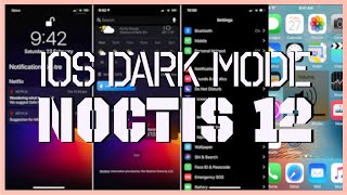 iOS 12 Dark Mode Jailbreak  Noctis 12 Full Walkthrough [upl. by Yajiv]