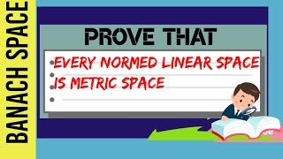 Every Normed linear space is metric space [upl. by Omarr]