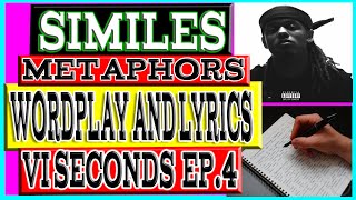 Similes and Metaphors Wordplay lyrics Episode 4 Lyricism Breakdown VI Seconds Reactions Shizzy Six [upl. by Sitelc]