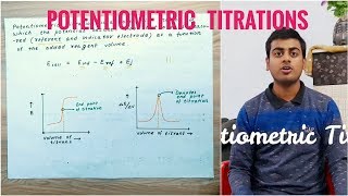 POTENTIOMETRIC TITRATIONS [upl. by Bertolde]