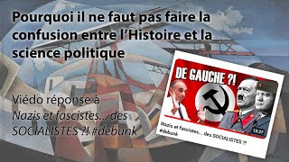 Critique de la vidéo quotNazis et fascistes des SOCIALISTESquot faite par YannToutCourt [upl. by Htebaile11]