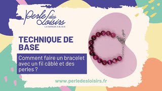 Technique de base  Comment faire un bracelet avec du fil câblé des perles à écraser et des perles [upl. by Garling]