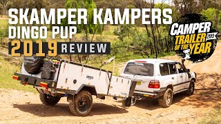 Skamper Kampers Dingo Pup  Camper Trailer of the Year 2019 [upl. by Arron]