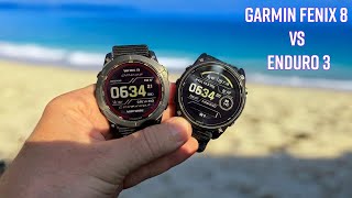 Garmin Fenix 8 vs Enduro 3 Dont Lose Your Money [upl. by Bender506]