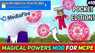 ProBoiz95 KENNY MAGICAL POWERS MOD DOWNLOAD  MAGICAL POWERS MOD FOR MCPE 🔥 [upl. by Ailero]