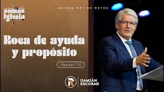 Roca de ayuda y propósito  Damián Escobar [upl. by Timothy]