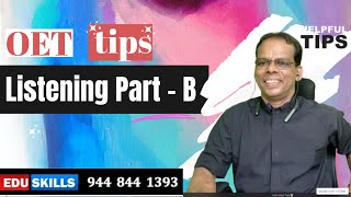 Edu Skills OET OET Listening Part  B  Sample  3tips amp tricks OET made easy [upl. by Robma]