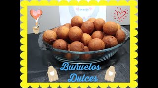 Buñuelos Dulces  Caseros Fácil y Rápido [upl. by Peh]