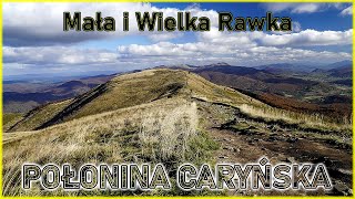 Mała i Wielka Rawka  Połonina Caryńska  Bieszczady [upl. by Llenaej804]