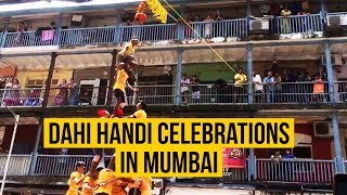 Mumbai Dahi Handi Celebrations 2018 [upl. by Amhser967]