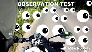 Observation Test  Motorcycle Riding  Scanning the road [upl. by Belier687]