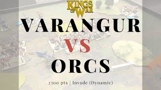 Kings of War Battle Report 91 Varangur VS Orcs [upl. by Retsev]