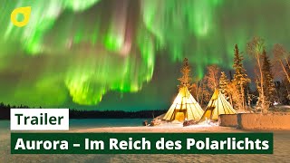 Aurora  Im Reich des Polarlichts  Trailer [upl. by Phina]