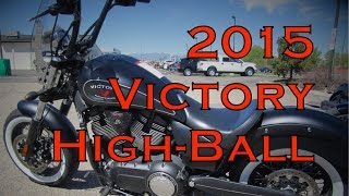 Demo Ride 2015 Victory HighBall [upl. by Nesnaj]