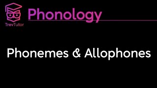 Phonology Phonemes Allophones and Minimal Pairs [upl. by Florio875]