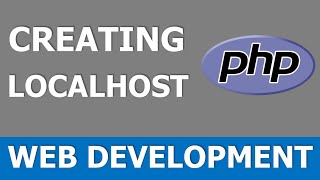 Creating a Localhost with PHP  PHP Tutorial [upl. by Lewanna61]