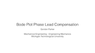 Bode Plot Phase Lead Compensation [upl. by Ares]