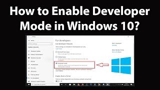 How to Enable Developer Mode in Windows 10 [upl. by Eddie517]