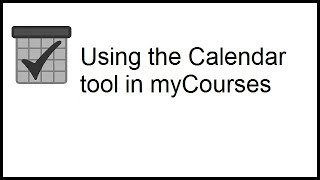 Using the Calendar tool in myCourses [upl. by Meihar]