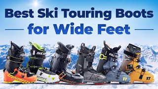 Best Ski Touring Boots for Wide Feet [upl. by Lechar]