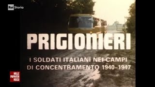 Prigionieri I soldati italiani nei campi di concentramento 19401947 ─ LOdissea [upl. by Angy76]