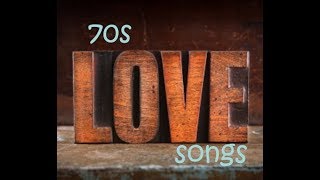 Top 20 Love Songs of the 70s [upl. by Htebazil]