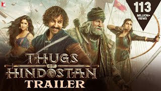 Thugs Of Hindostan Trailer  Amitabh Bachchan Aamir Khan Katrina Kaif Fatima Sana Shaikh [upl. by Nnyltiak238]