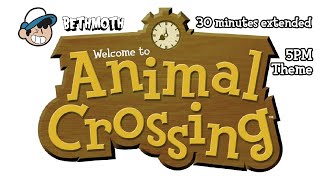 ᵂᵉˡᶜᵒᵐᵉ ᵗᵒ Animal Crossing 5pm Extended 30 minutes [upl. by Eseeryt]