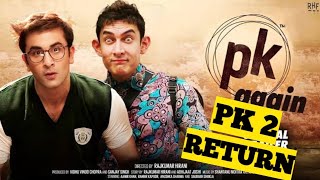 PK 2 Full Movie Review in Hindi  Pk 2 release Date  Detailed and Review video  Amir Khan [upl. by Aicire187]