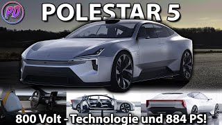 POLESTAR 5  800 VoltTechnologie amp 884 PS [upl. by Clarie405]