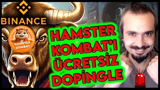 HAMSTER KOMBAT BİNANCE’E GELİYOR DİKKAT ET DOLANDIRILMA ÜCRETSİZ GÜNLÜK KAZAN [upl. by Kinemod]