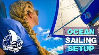 How we sail across OCEANS  Trade Wind SAILING Setup Ep109 [upl. by Niehaus579]