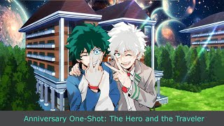 Anniversary OneShot The Hero and the Traveler [upl. by Pegg]