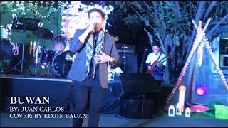 Buwan  Juan Carlos  Cover by Edjin Bauan [upl. by Adama322]