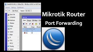 Port Forwarding  Mikrotik Router  Step by Step [upl. by Manaker859]