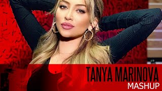 TANYA MARINOVA  MASHUP  ТАНЯ МАРИНОВА МАШЪП [upl. by Meadow]