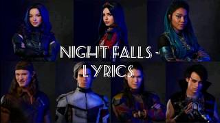 Night Falls From Descendants 3  Lyrics [upl. by Bebe602]