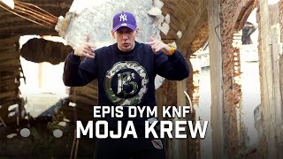 Epis DYM KNF  Moja krew [upl. by Magner]