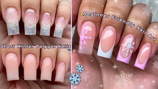 SHORT EASY WINTER POLYGEL NAILS❄️ BEGINNER FRIENDLY NAIL ART amp WINTER NAIL DESIGN  Nail Tutorial [upl. by Einnaej]