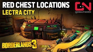 Borderlands 3 ALL 3 Red Chest Locations  Lectra City Red Chests [upl. by Anaya663]