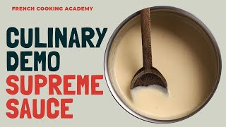 How to make supreme sauce  culinary techniques  French cooking academy [upl. by Whitson373]