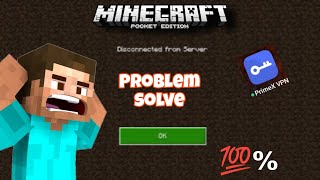 Disconnect from Server Problem solveserver Problem Fix Minecraft Pe 121 [upl. by Yetah]