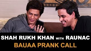 Bauaa  Shah Rukh Khan  Bauua Singh  Prank call  zero  Baua [upl. by Mailand230]