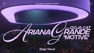 Ariana Grande  motive ft Doja Cat Stage Visual [upl. by Ydnahs835]