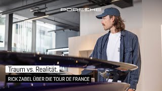 Porsche x Rick Zabel Das Erlebnis Tour de France [upl. by Amzu]