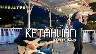 KETAHUAN  MATTA BAND Live Cover by HOME BAND Darajat Pass hendrahardian darajatpass [upl. by Aihsek]